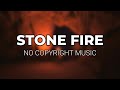 Stone Fire | Rock (Copyright Free)
