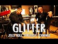Struggle Jennings, Jelly Roll - “Glitter”[Lyrics]
