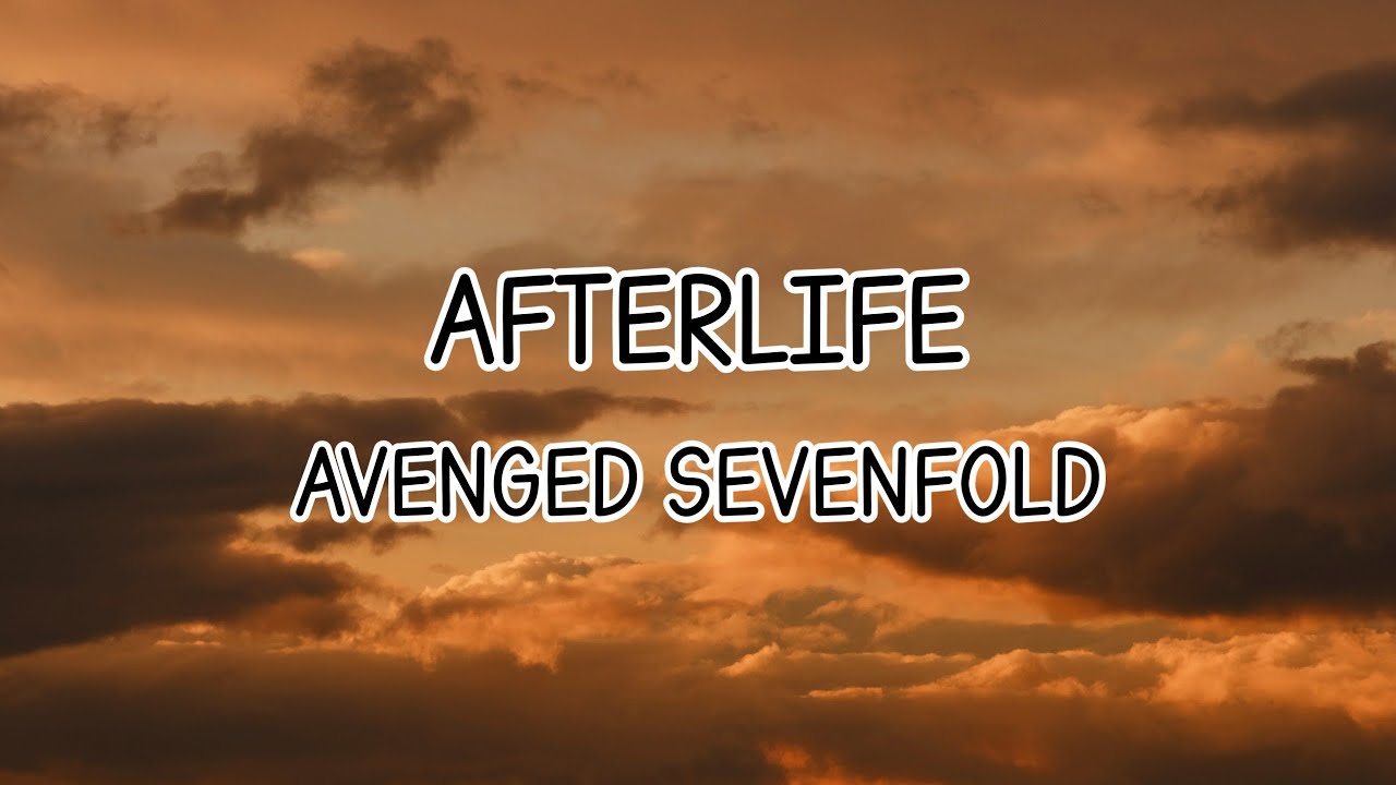 Avenged Sevenfold - Afterlife (Lyrics) - YouTube
