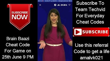 BRAIN BAAZI CHEAT CODE FOR GAME ON 25TH JUNE 9 PM