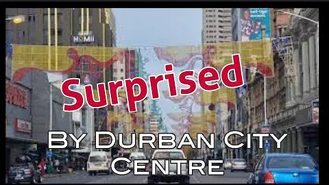 Surprised by Durban Central - Dr Pixley KeSeme St ...