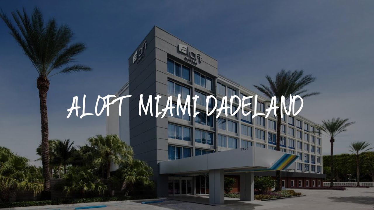 Aloft Miami Dadeland, Miami (FL)