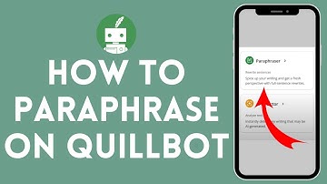 How to Paraphrase in QuillBot (2024) | QuillBot Tutorial