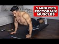 PECTORAUX MUSCLÉ EN 5 MINUTES ! (entraînement à la maison)