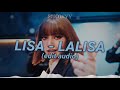 LISA LALISA Edit Audio LISA LALISA Edit Audio