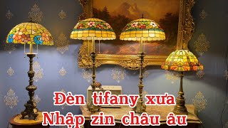 Video 2/6 giao lưu đèn tifany nhập zin châu âu siêu đẹp. Lh zalo 0378.909.866