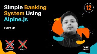 Build a Banking App with Alpine.js!