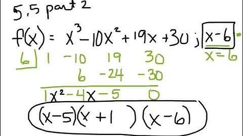 section 5.5 part 2 - Algebra 2 - factoring completely using synthetic division