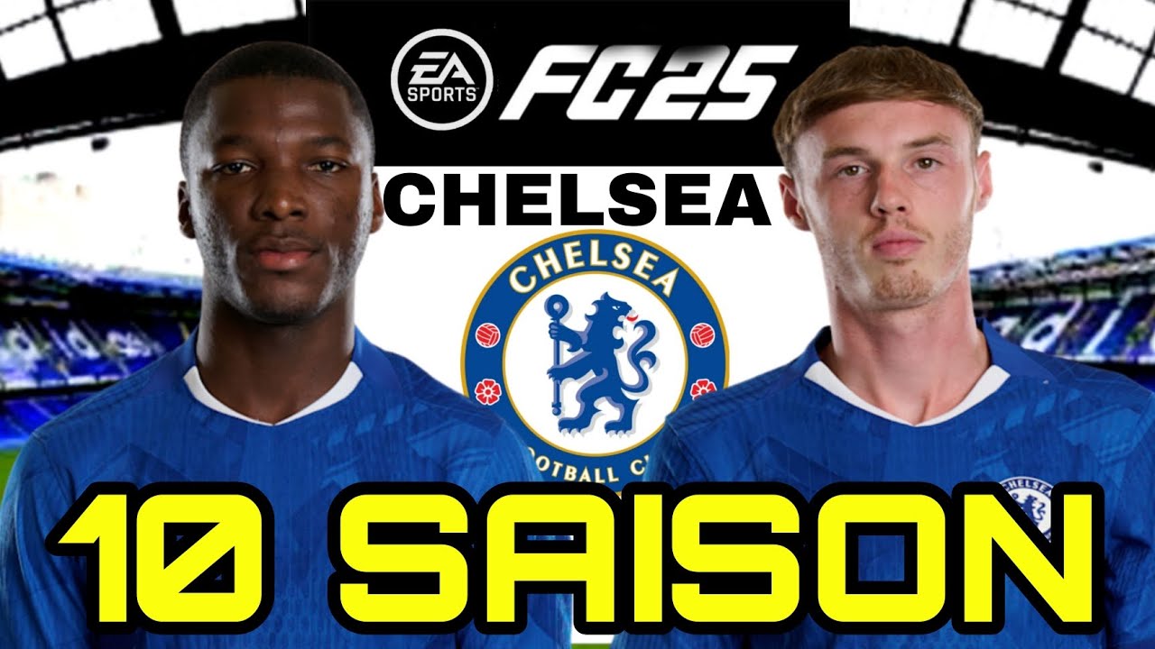 10 SAISON AVEC CHELSEA SUR FC 25 PSP !