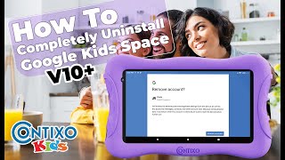 Contixo V10/V10+ -How To Uninstall Google Kids Space screenshot 5