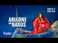 Ariadne auf Naxos | Trailer