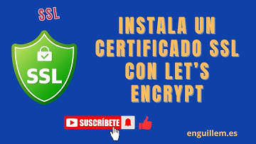 ✅ Cómo Configurar un Certificado SSL con Let