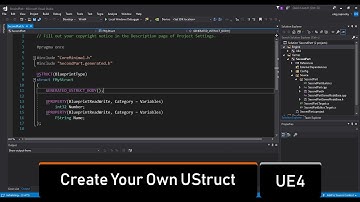 Creating Your Own UStruct - UE4 C++ Tutorials Part#2