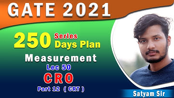 Lec 50 I CRO I Part 12 (CRT) I 250 days Plan I GATE 2021 I  Genique