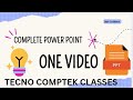 COMPLETE MS POWERPOINT ONE VIDEO BASIC TO ADVANCE #newvideo #powerpnt#trending