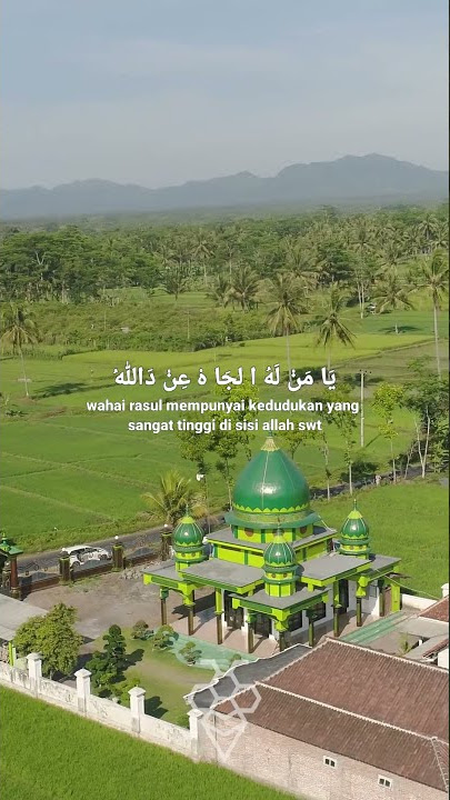 STATUS WA RELIGI || YA SAYYIDI YA ROSULLALLAH