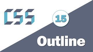 15 - ( CSS Tutorial ) Outline Property