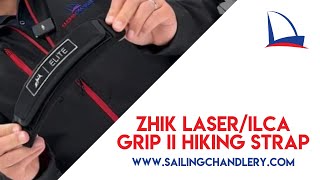 NEW ZHIKGRIP II Laser/ILCA Hiking Strap | Sailing Chandlery