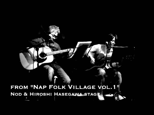 在 YouTube 上观看 Nod × 長谷川光志（Nap Folk Village vol.1）