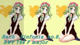 Bach BWV 794 - Sinfonia no.8, F major ver. Megpoid