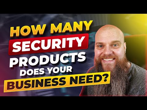 How Many 3rd Party Security Products Does Your Business Need?