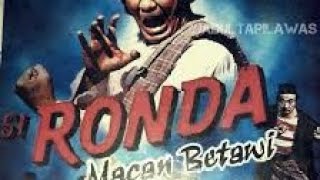 Si Ronda Macan Betawi