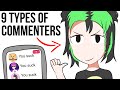 The 9 types of commenters