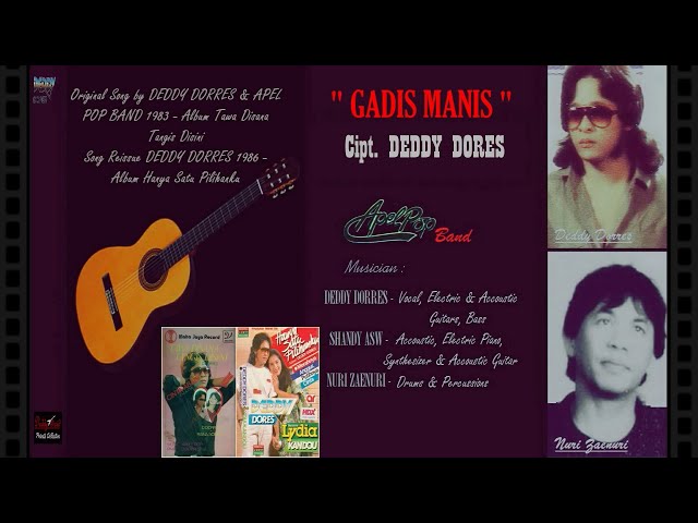 DEDDY DORES u0026 APPEL POP BAND   GADIS MANIS  1983 (REISSUE : 1986) - BEST ORIGINAL AUDIO class=