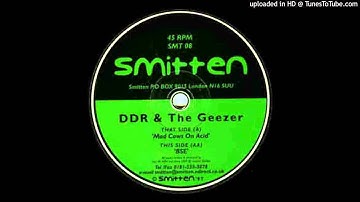 DDR & The Geezer - Mad Cows On Acid
