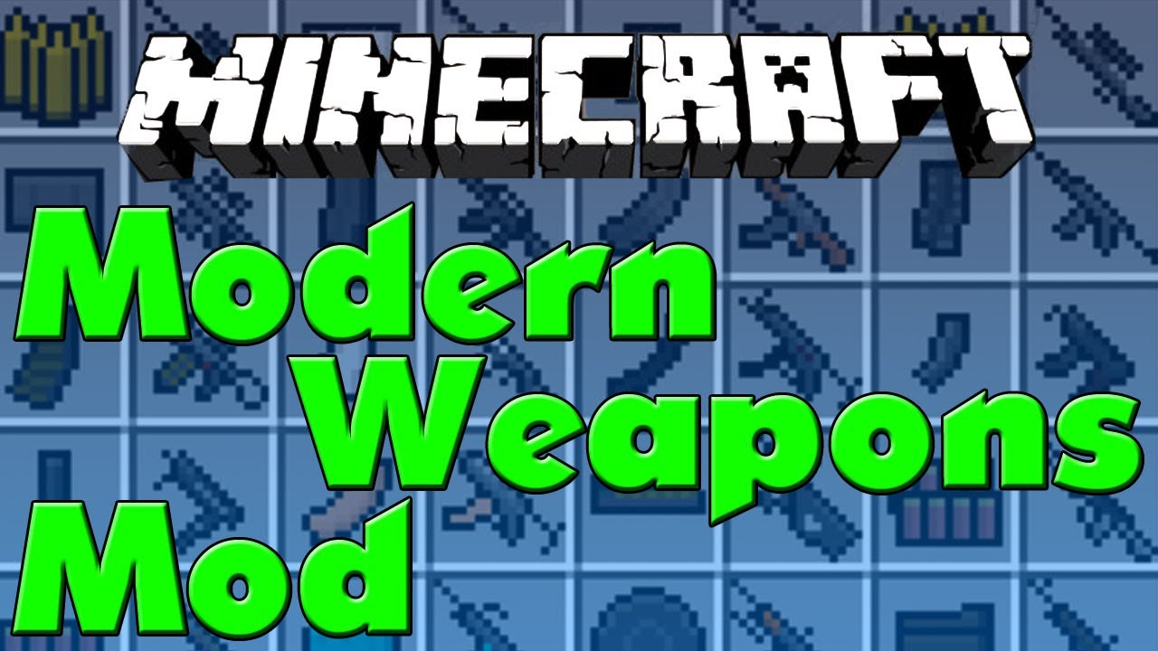 скачать modern weapons pack на майнкрафт 1 6 4 #7