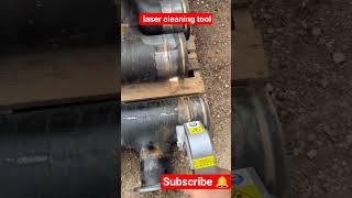 Next Level Technology Laser Pipe Cleaning! 😱💥#shorts#welding #blasting