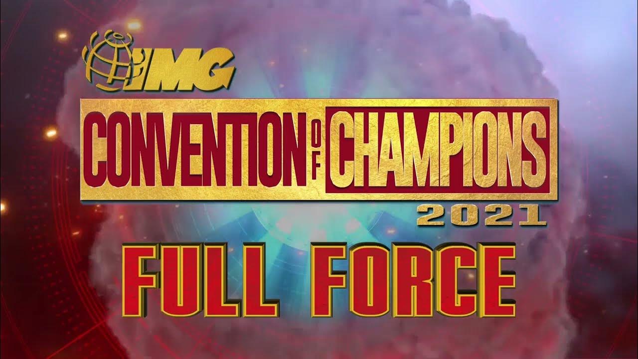 IMG Convention of Champions 2021 Full Force YouTube