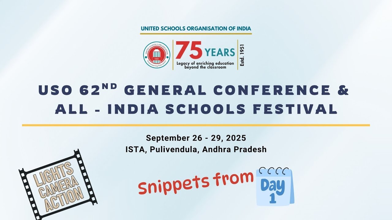 🎉 Day 1 Highlights – USO’s 62nd General Conference & All-India Schools Festival 🎉 || USO India