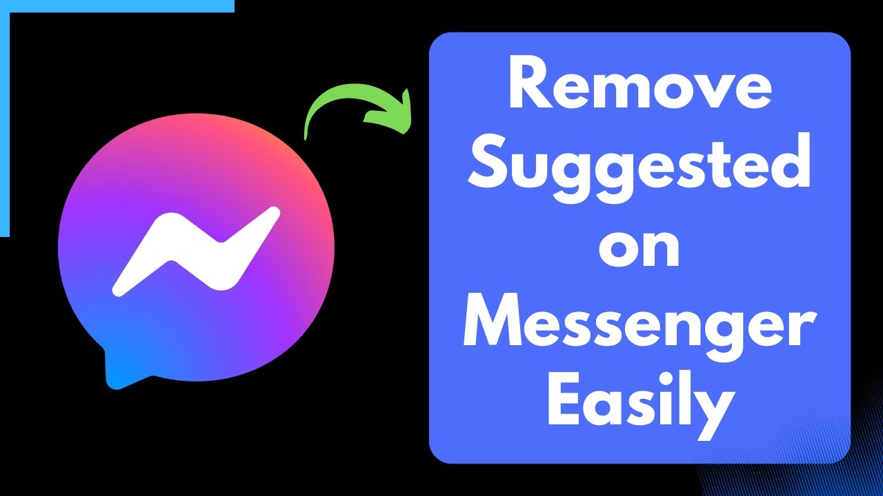 How to Remove Suggested on Messenger ! - YouTube