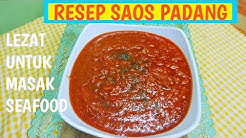 Resep Saos Padang || Sangat Lezat Untuk Masak Aneka Seafood - Durasi: 11.52. 