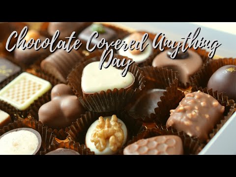 Chocolate-Covered-Anything-Day-12-16-2021