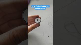 Bobbin Case Mein Bobbin Kaise Lagaye? #shorts#sewingmachine#tips#tipsntricks#sewingtutorial