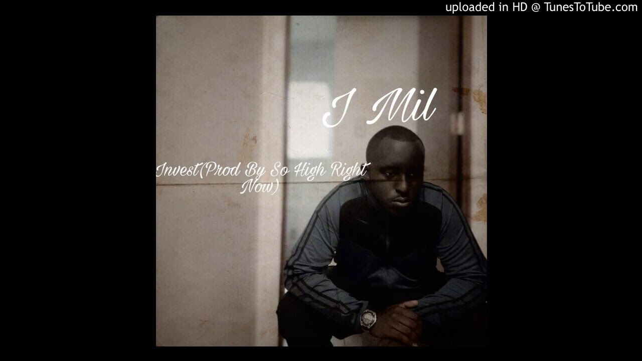 J Mil - Invest (Official Audio)(Prod. By So High Right Now)
