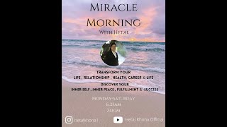 Miracle Morning - Day 2 - Silence & Gratitude By Hetal Khona