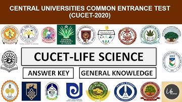 CUCET-2020 / CENTRAL UNIVERSITIES COMMON ENTRANCE TEST / ANSWER KEY / LIFE SCIENCE #LifeScienceMCQs