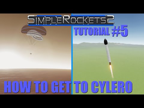 SimpleRockets 2 Mobile - Tutorial # 5 - Come arrivare a Cylero
