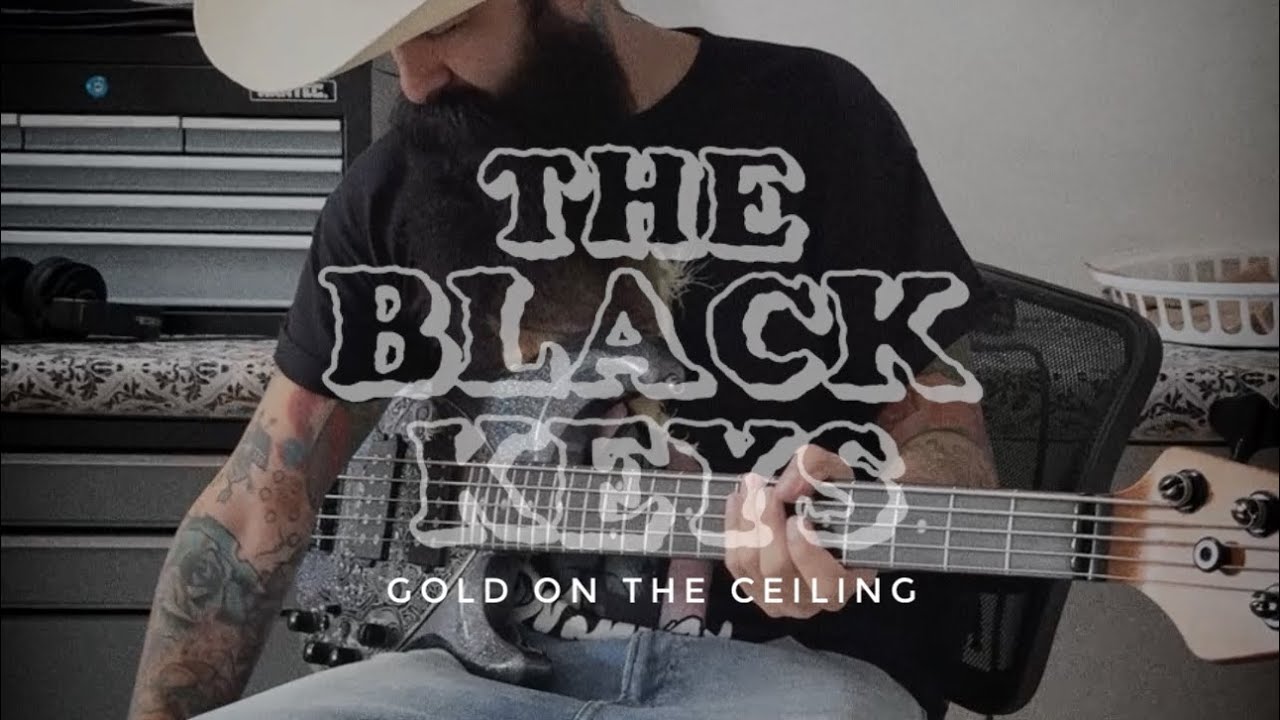 The Black Keys - Gold on the ceiling (bass cover). 