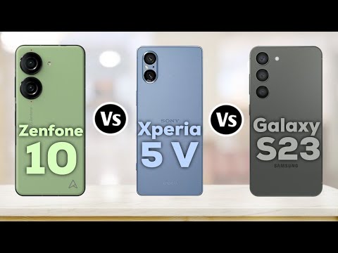 Asus Zenfone 10 5G Vs Sony Xperia 5 V Vs Samsung Galaxy S23 5G