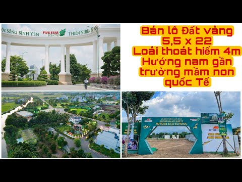 Video Bán lô đất vàng gần trường QT 5,5 x 22 dự án Five Star... - youtube