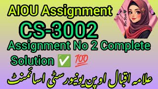 AIOU CS-3002 Assignment No 2 Complete Solution | Computer Programming (CS-3002)