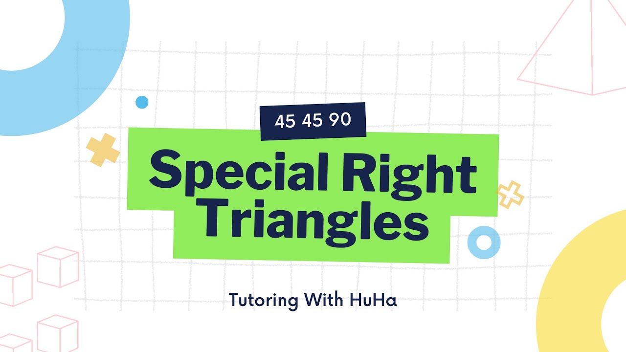 Special Right Triangle 45 45 90 - YouTube