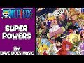 【One Piece】Opening 21「Super Powers」(English Cover by Dave Does Music)