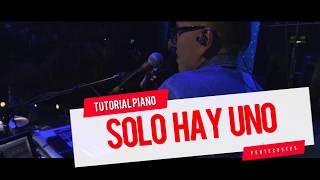 Video thumbnail of "" TUTORIAL PIANO" | SOLO HAY UNO | Album Pentecostés - Miel San Marcos"