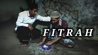 FITRAH - FILM PENDEK LEBARAN