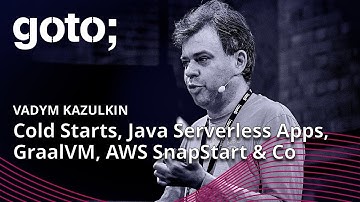 How To Reduce Cold Starts for Java Serverless Applications in AWS • Vadym Kazulkin • GOTO 2024